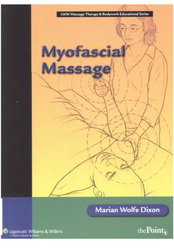 Myofascial massage