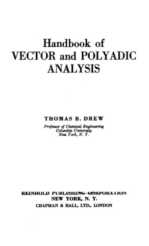 Handbook of vector and polyadic analysis