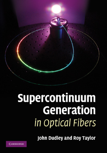 Supercontinuum Generation in Optical Fibers