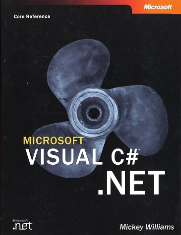 Microsoft Visual C# .NET (Core Reference Series)