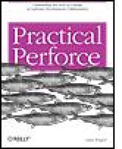 Practical Perforce