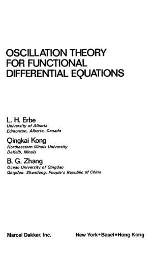 Oscillation Theory for Functional Differential Equations