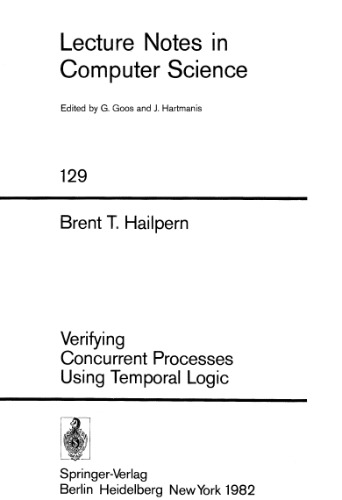 Verifying Concurrent Processes Using Temporal Logic