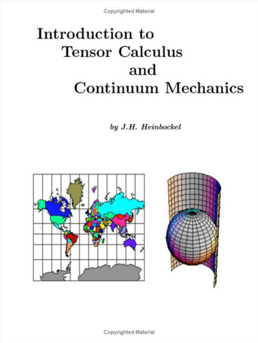 Introduction to tensor calculus and continuum mechanics