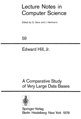 A Comparative Study of Very Large Data Bases