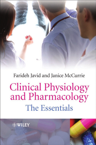 Clinical Physiology and Pharmacology: The Essentials