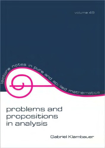 Problems and propositions in analysis