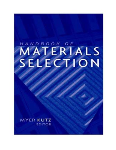 Handbook of materials selection