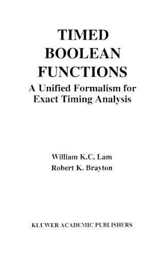 Timed Boolean Functions: A Unified Formalism for Exact Timing Analysis