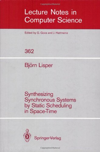 Synthesizing Synchronous Systems by Static Scheduling in Space-Time