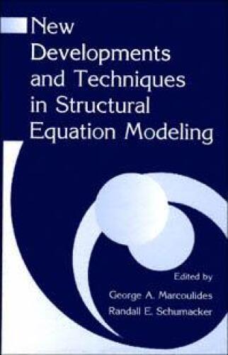 New Developments and Techniques in Structural Equation Modeling