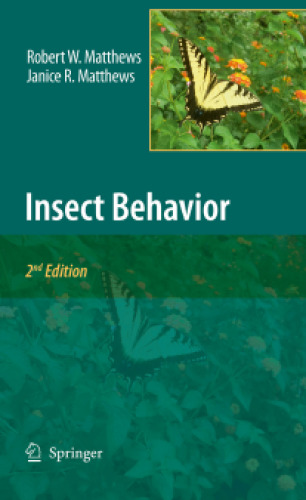 Insect Behavior: 2nd Edition