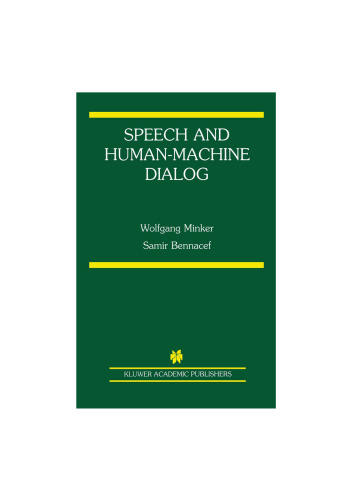 Speech and human-machine dialog