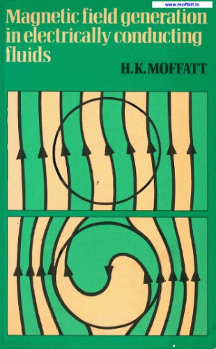 Magnetic Field Generation in Electrically Conducting Fluids