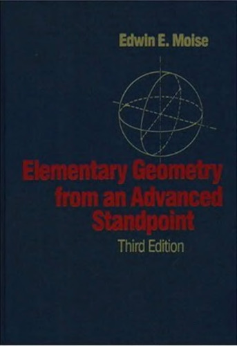 Elementary geometry from an advanced standpoint