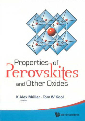 Properties of Perovskites and Other Oxides