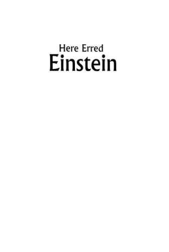 Here erred Einstein