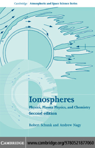 Ionospheres: Physics, Plasma Physics, and Chemistry