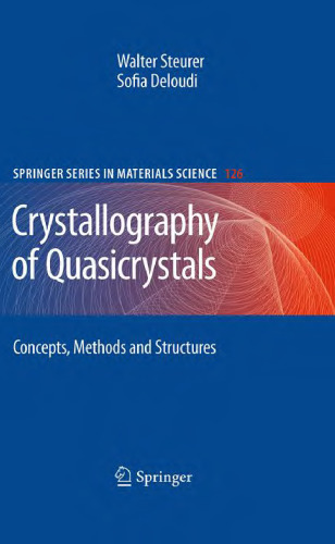 Crystallography of Quasicrystals: Concepts, Methods and Structures