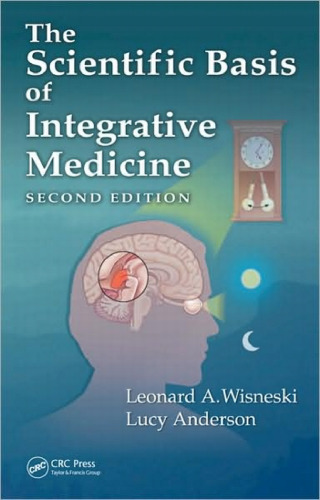 The scientific basis of integrative medicine