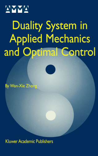 Duality system in applied mechanics and optimal control