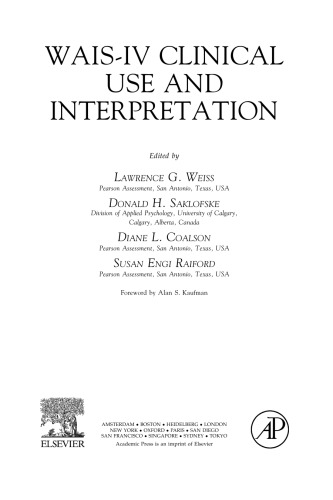 WAIS-IV Clinical Use and Interpretation: Scientist-Practitioner Perspectives (Practical Resources for the Mental Health Professional)