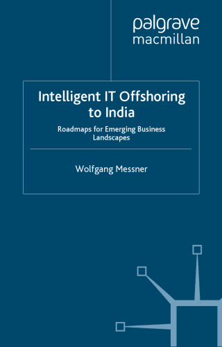 Intelligent IT-Offshoring to India: Roadmaps for Emerging Business Landscapes