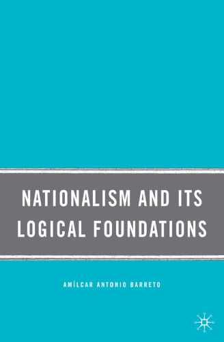 Nationalism and Its Logical Foundations