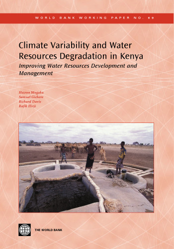 Climate Variability And Water Resources Degradation in Kenya: Improving Water Resources Development And Management