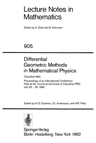 Differential Geometric Methods in Mathematical Physics