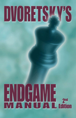 Dvoretsky's Endgame Manual (2nd edition)