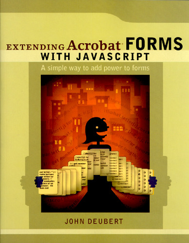 Extending Acrobat Forms with JavaScript