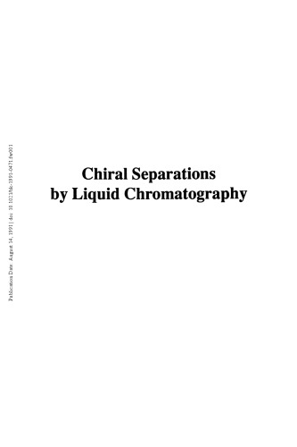 Chiral Separations by Liquid Chromatography