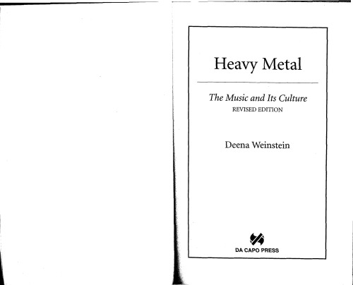 Heavy Metal: The Music and Its Culture