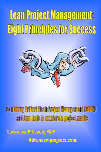 Lean Project Management: Eight Principles For Success