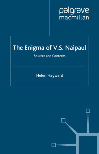 The Enigma of V. S. Naipaul