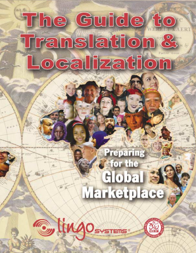 The Guide to Translation and Localization: Preparing for the Global Marketplace