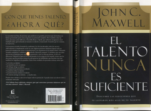 El talento nunca es suficiente: Descubre las elecciones que te llevaran mas alla de tu talento