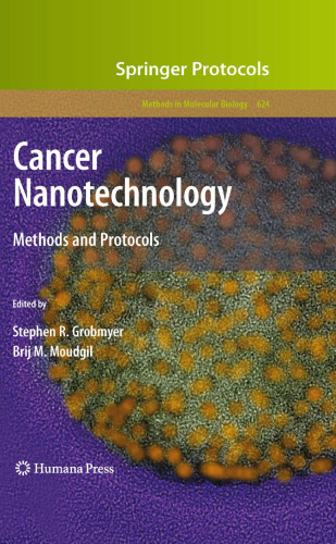 Cancer Nanotechnology: Methods and Protocols