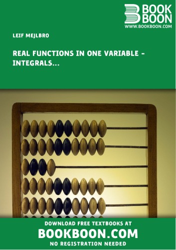 Real Functions in One Variable Examples of Integrals Calculus 1-c3