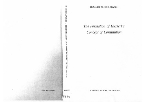 The Formation of Husserl’s Concept of Constitution