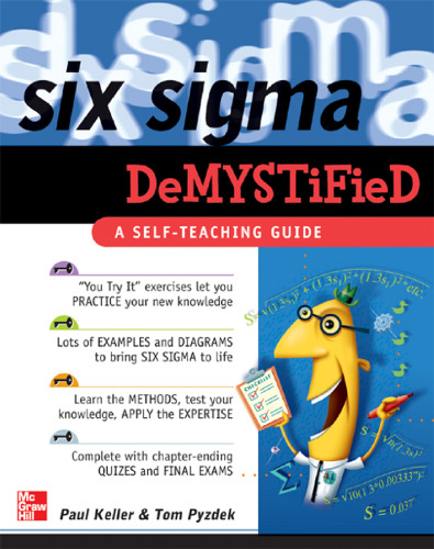 Six Sigma Demystified: A Self-Teaching Guide