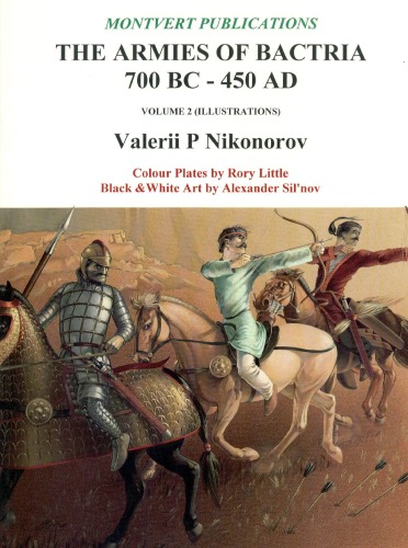 Armies of Bactria 700 BC-450 AD