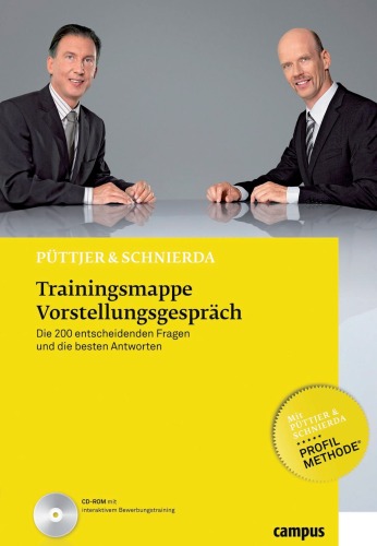 Trainingsmappe Vorstellungsgespräch. Die 200 entscheidenden Fragen und die besten Antworten