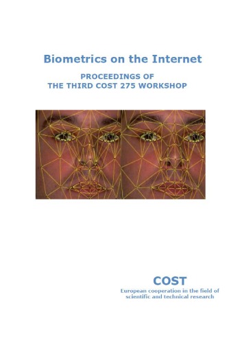 Biometrics on the Internet, Proceedings Of The Third Cost 275 Workshop