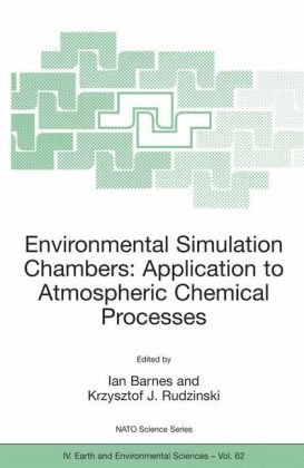 Environmental Simulation Chambers - Application to Atmospheric Chemical Processes