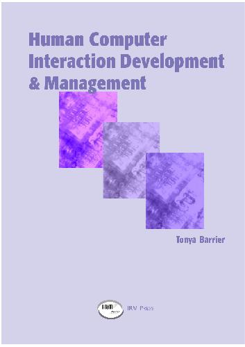 Human Computer Interaction Developments and Management