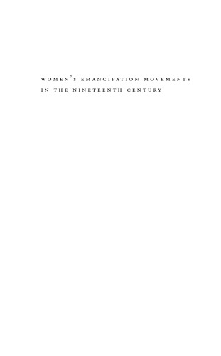 Women's Emancipation Movements in the Nineteenth Century: A European Perspective