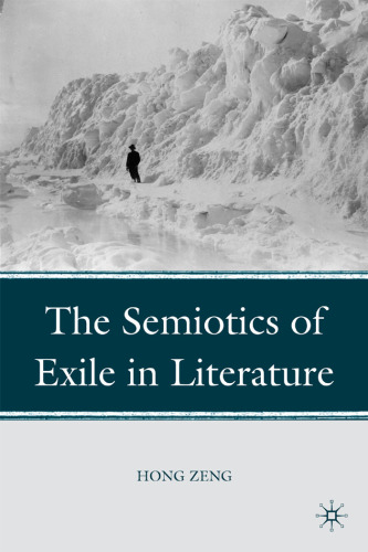 The Semiotics of Exile in Literature