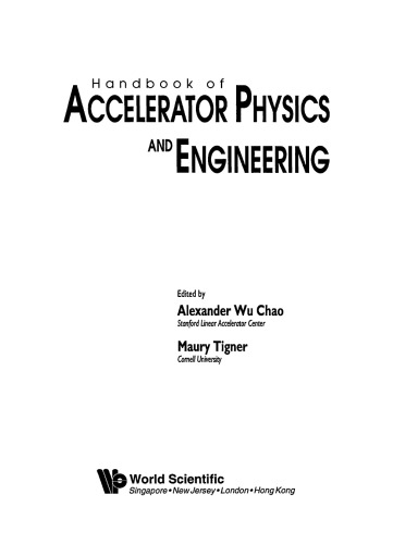 Handbook of Accelerator Physics and Engineering